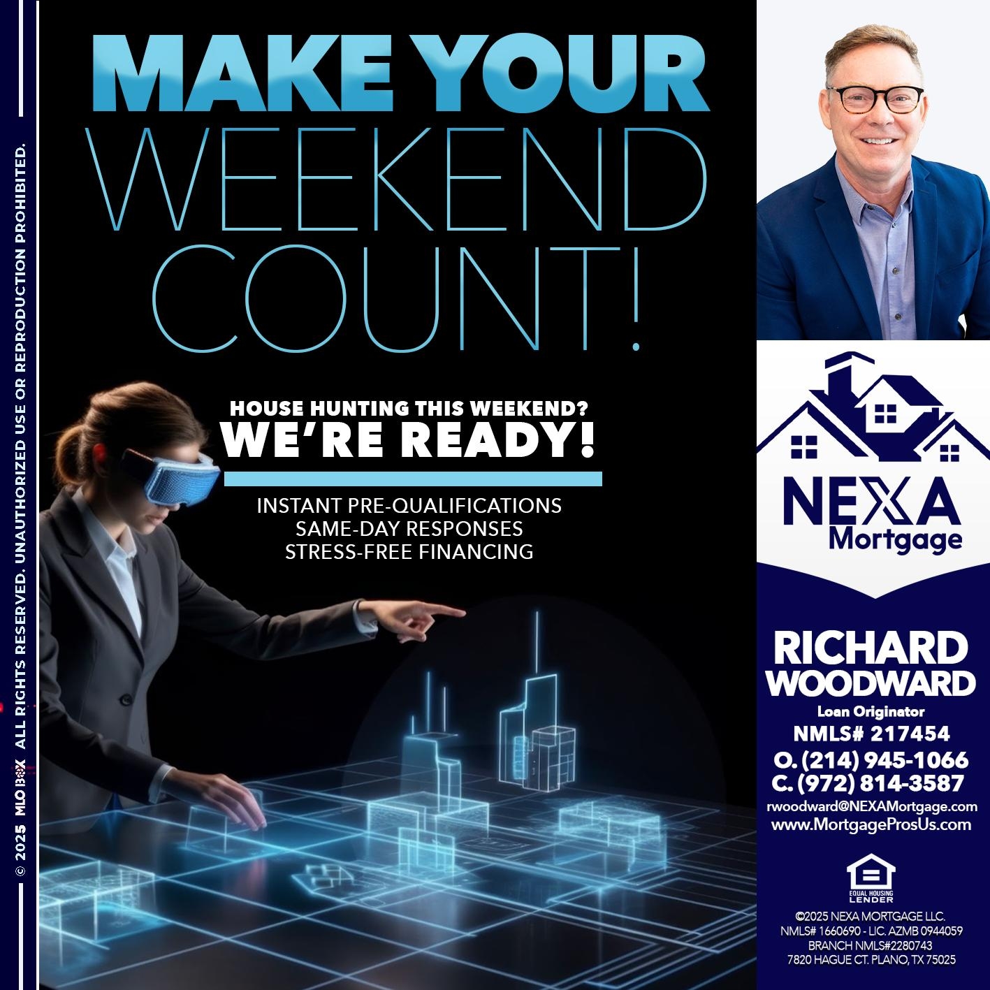 MAKE YOUR WEEKEND COUNT - Richard Woodward -Branch Manager