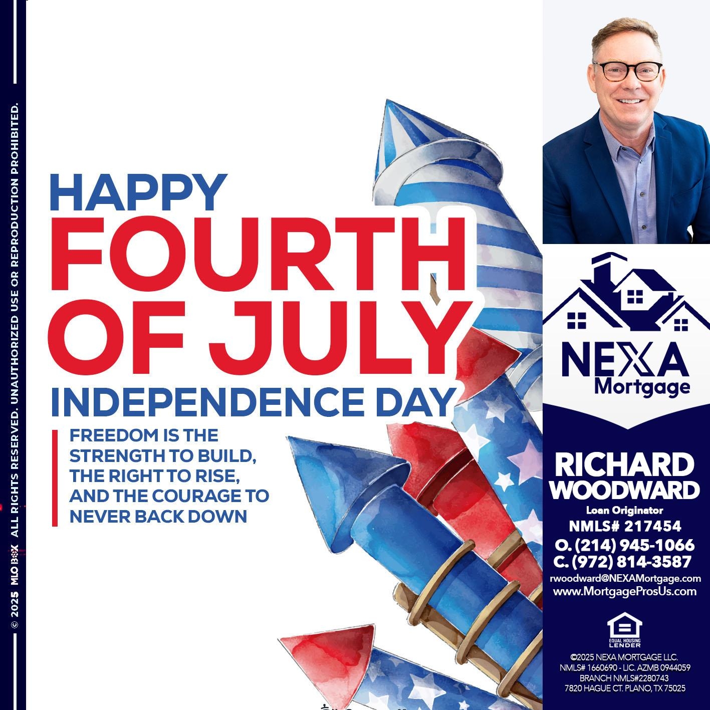 HAPPY FOURTH OF JULY - Richard Woodward -Branch Manager