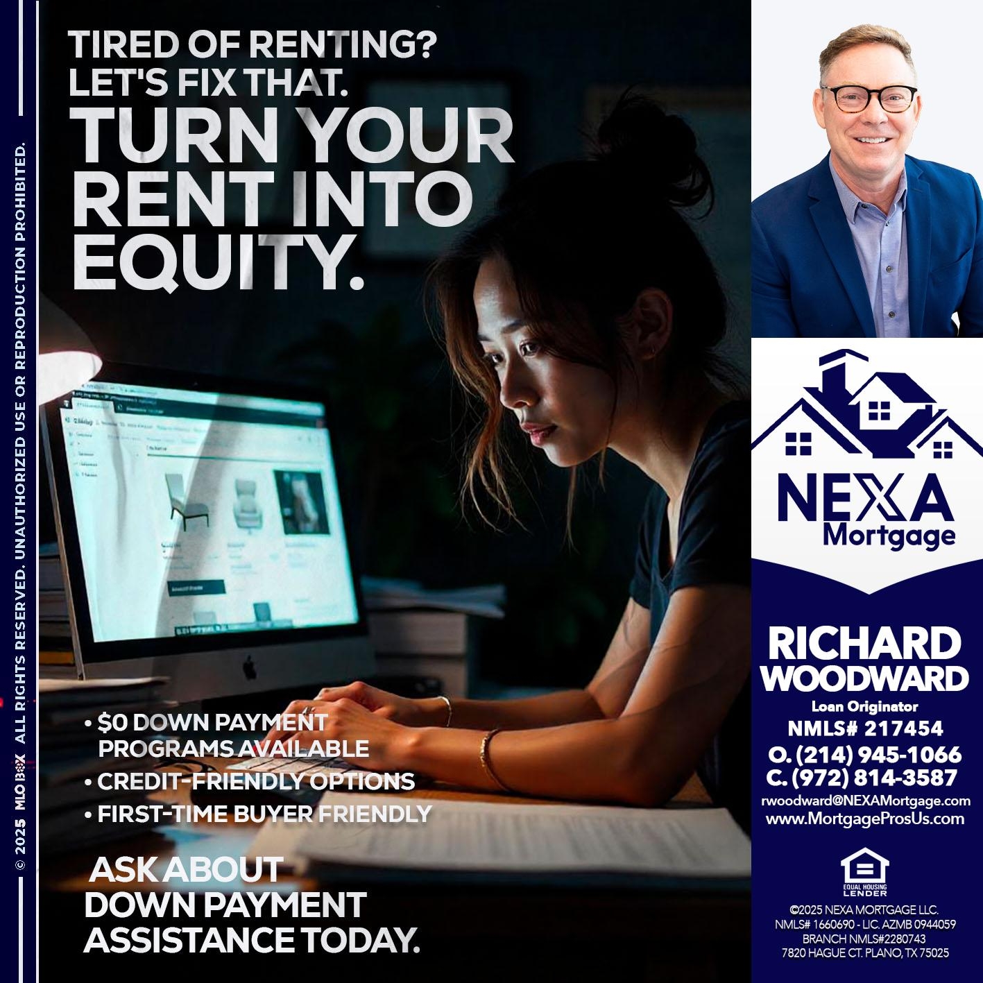 TIRED OF RENTING? - Richard Woodward -Branch Manager