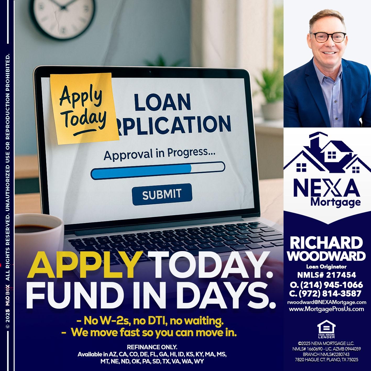 APPLY TODAY - Richard Woodward -Branch Manager