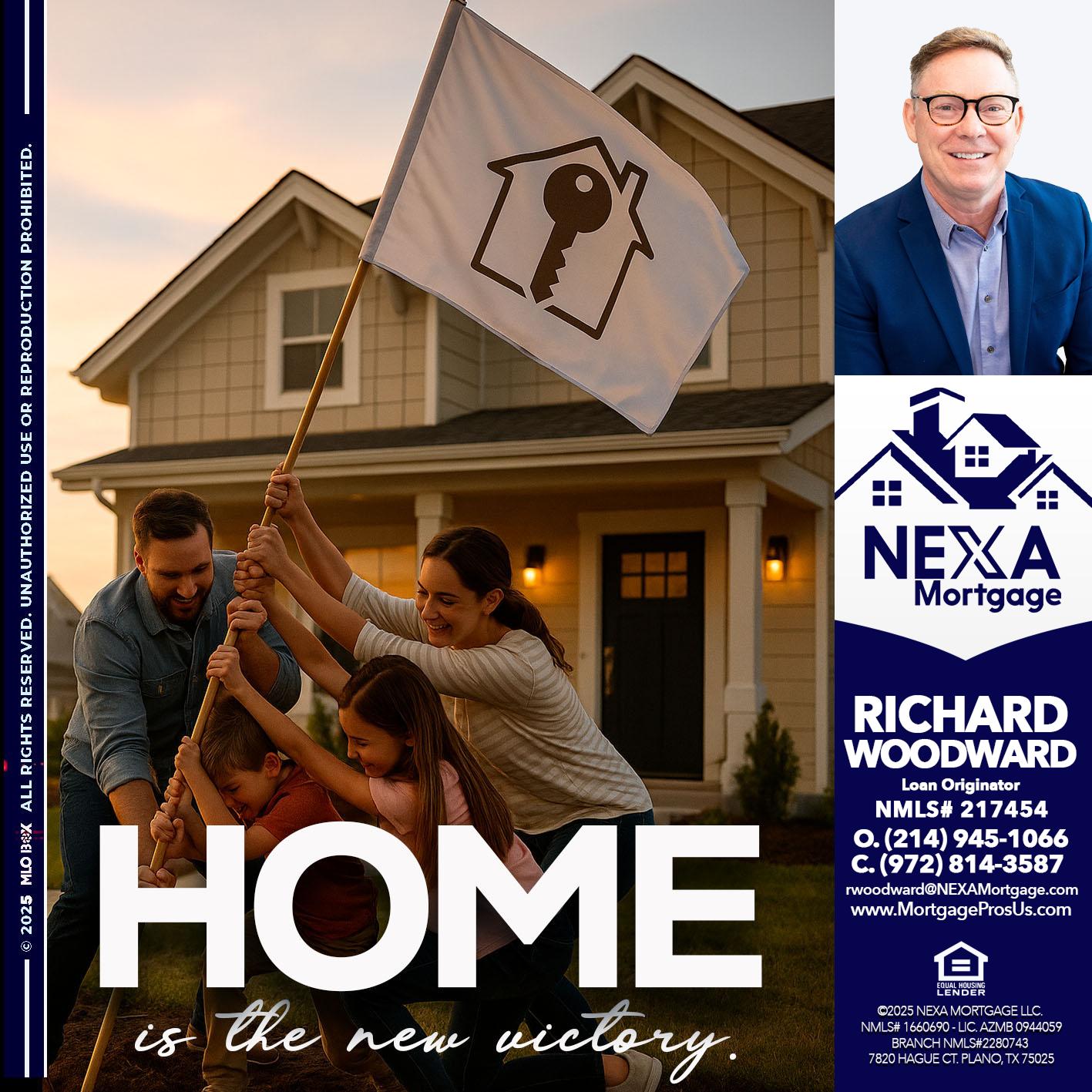 HOME IS - Richard Woodward -Branch Manager