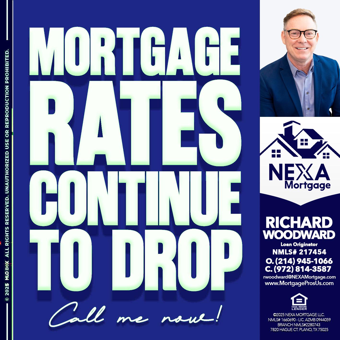 MORTGAGE RATES - Richard Woodward -Branch Manager