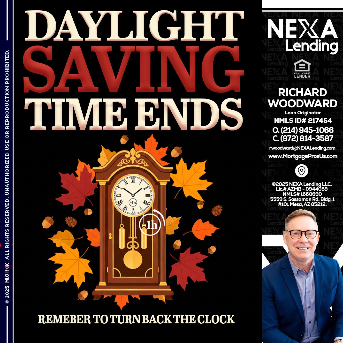 DAYLIGHT SAVINGS - Richard Woodward -Branch Manager