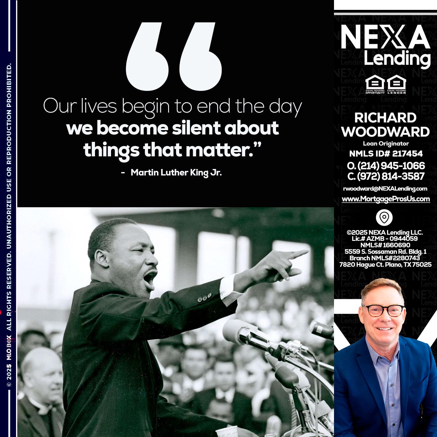 our lives MLK DAY - Richard Woodward -Branch Manager