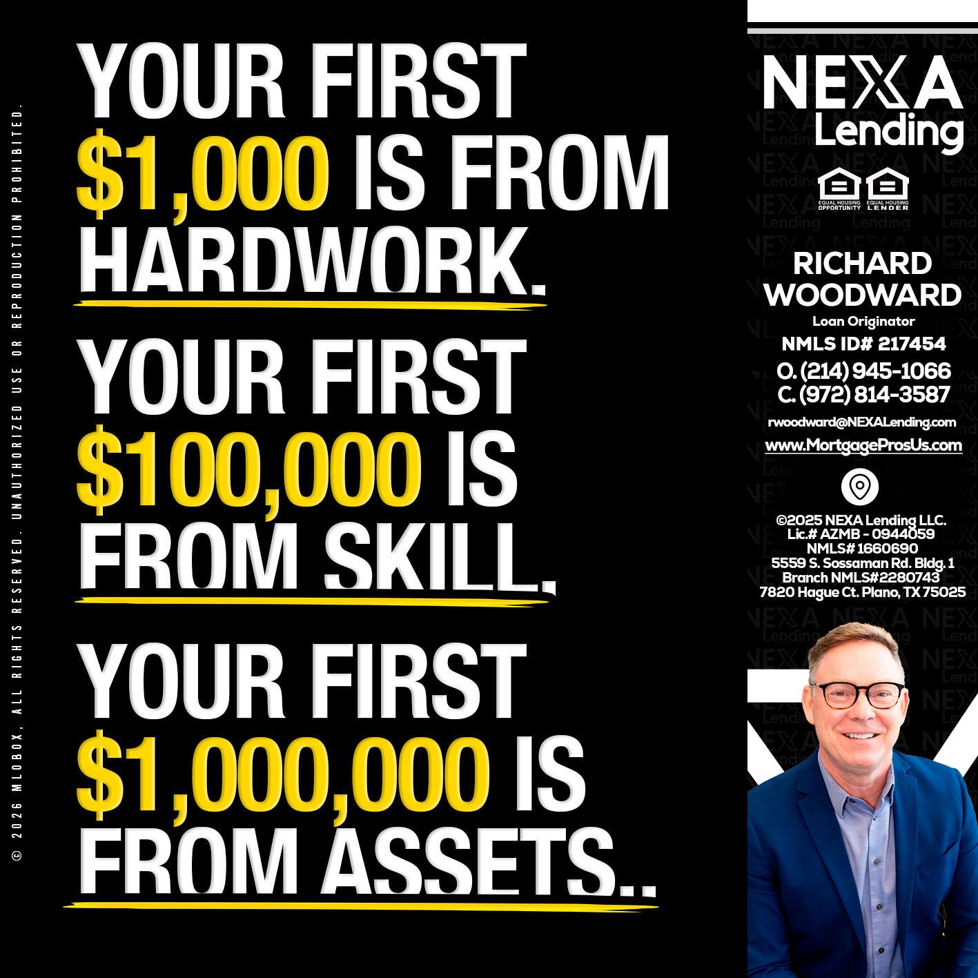 YOUR FIRST $1000 - Richard Woodward -Branch Manager