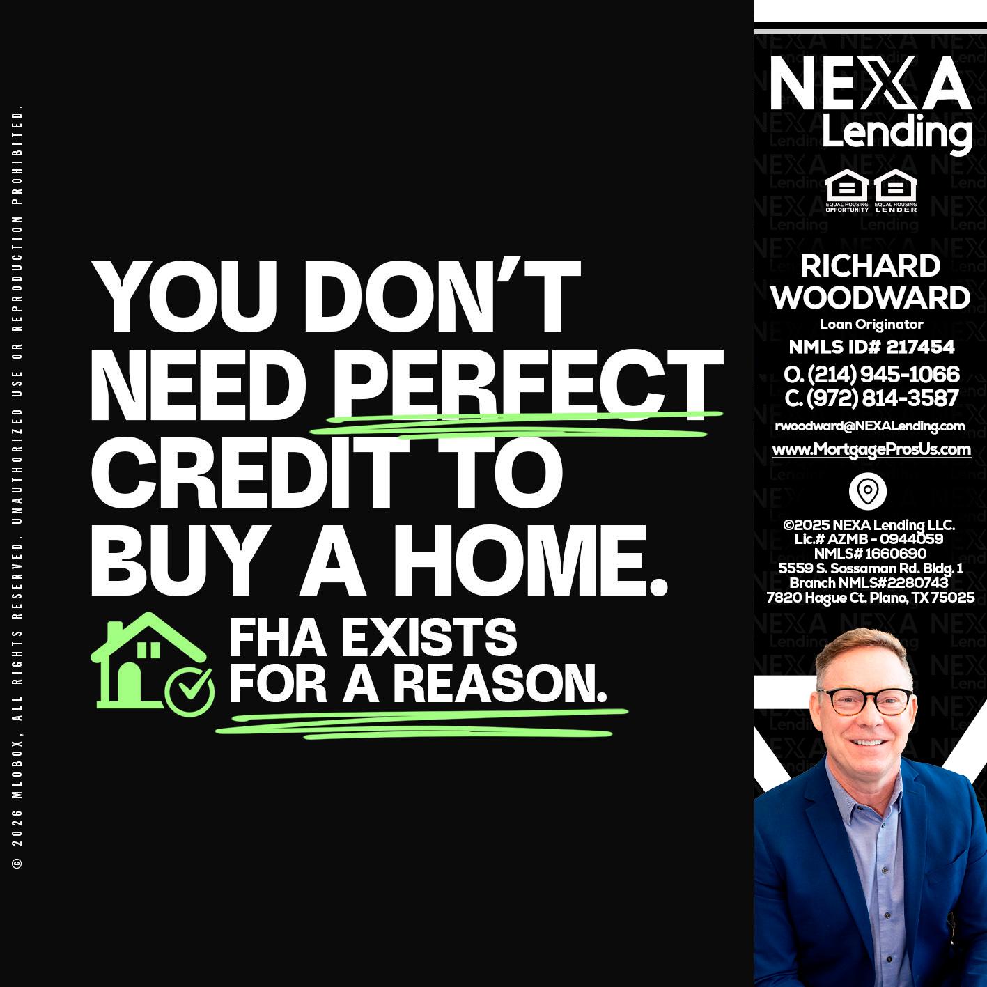 you don't need - Richard Woodward -Branch Manager