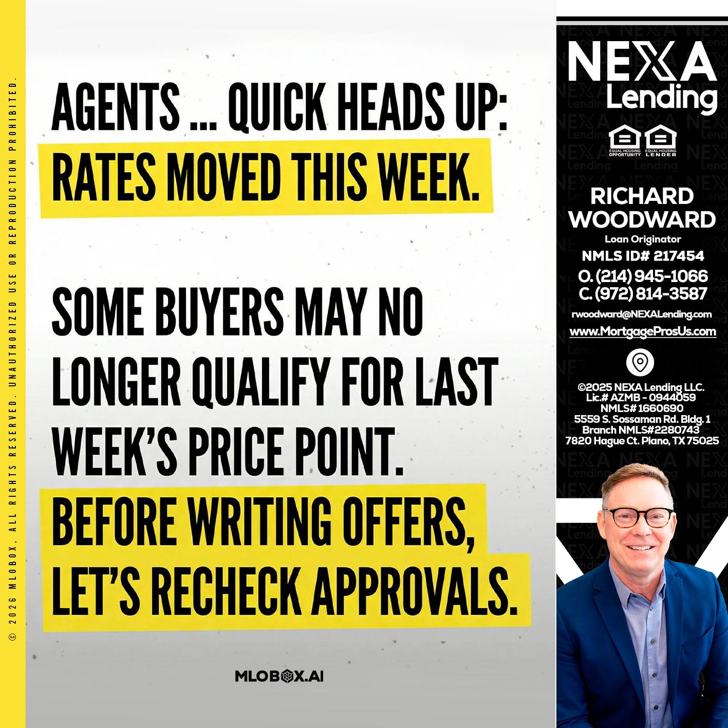 agents quick heads up - Richard Woodward -Branch Manager