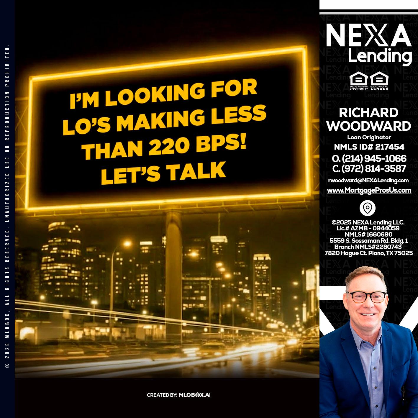 Looking for MLOs - Richard Woodward -Branch Manager