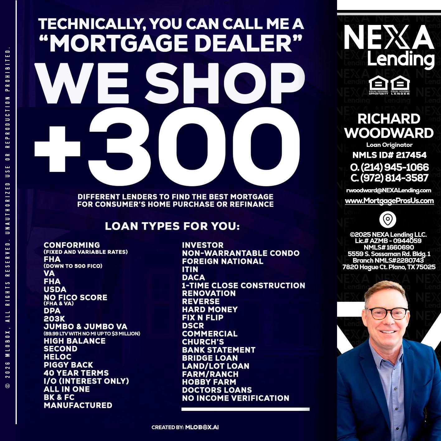 300+ LENDERS - Richard Woodward -Branch Manager