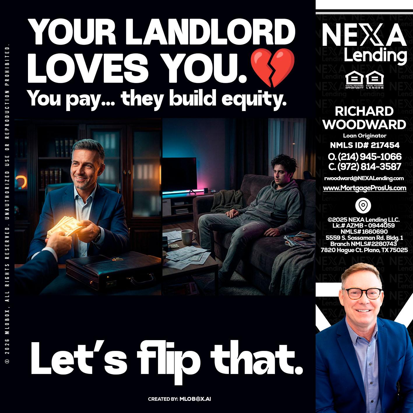 your landlord - Richard Woodward -Branch Manager