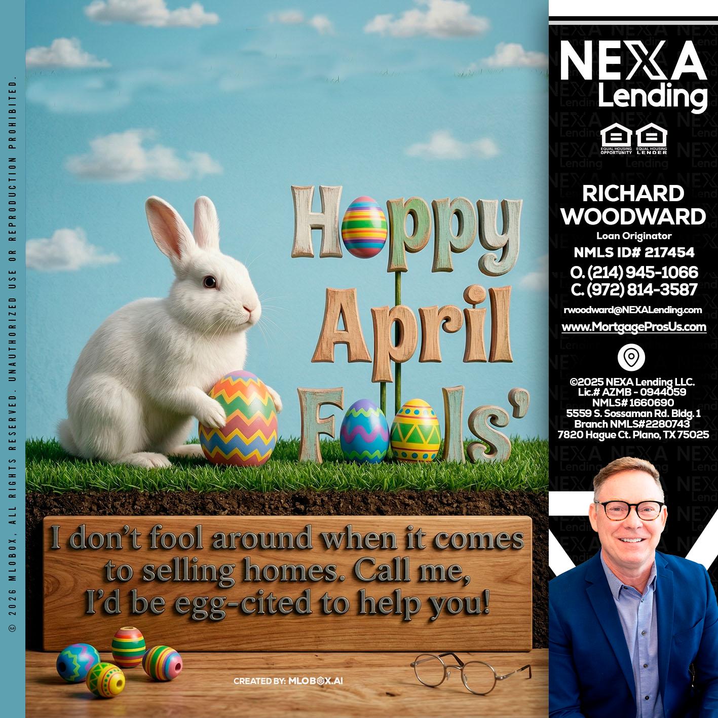 happy april fools - Richard Woodward -Branch Manager
