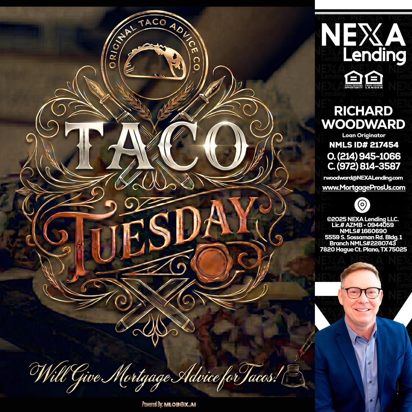 Taco Tuesday - Richard Woodward -Branch Manager