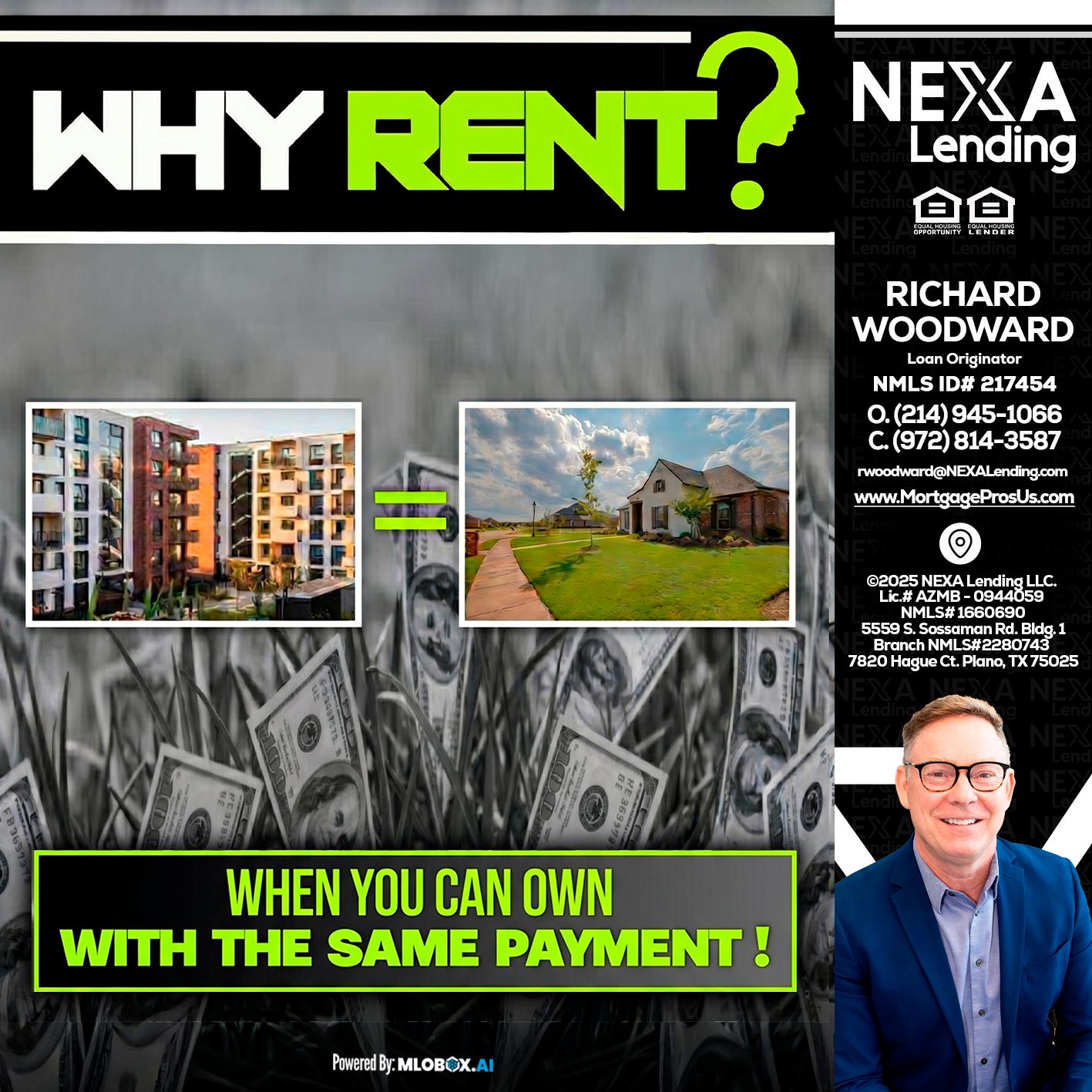 WHY RENT? - Richard Woodward -Branch Manager