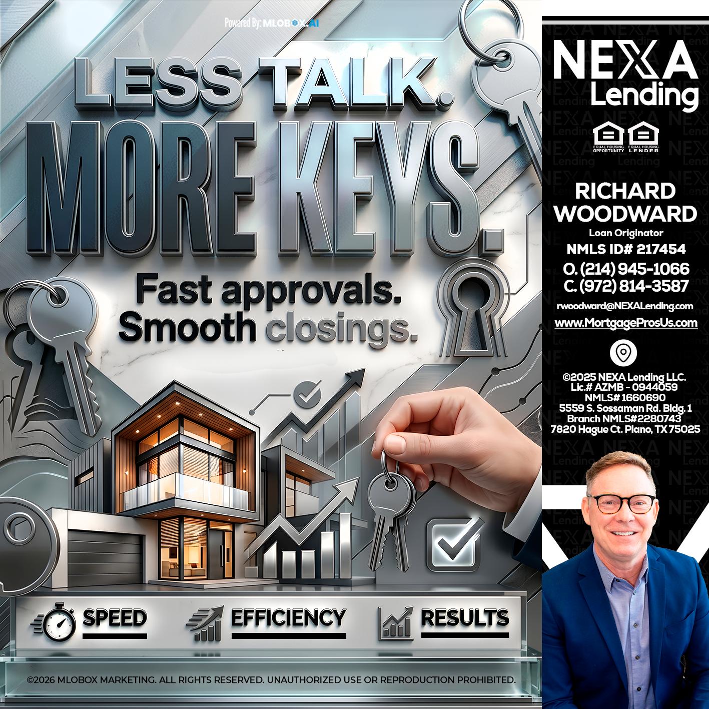 LESS TALK, MORE KEYS! - Richard Woodward -Branch Manager
