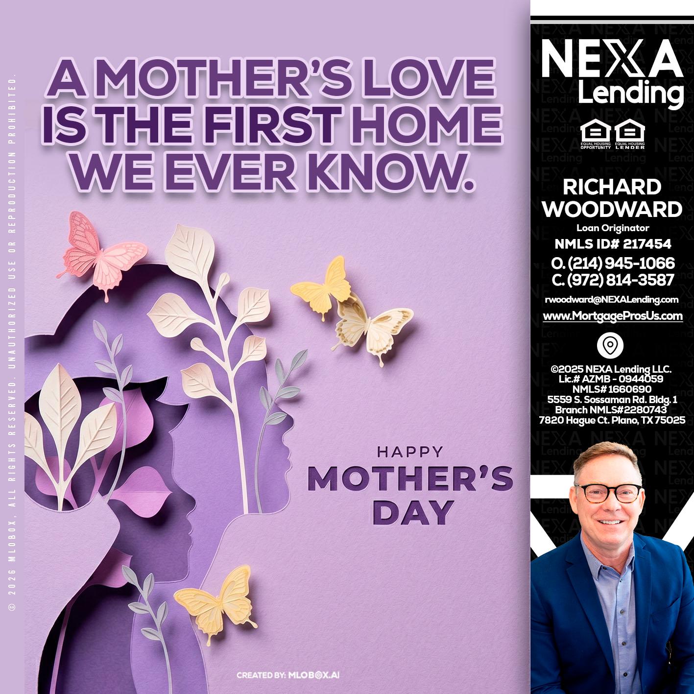MOTHERS DAY - Richard Woodward -Branch Manager