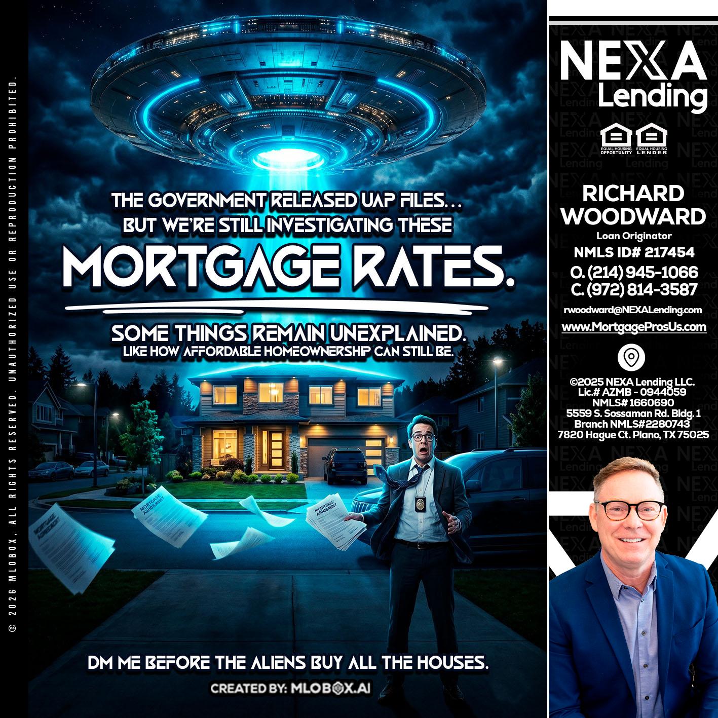 MORTGAGE RATES - Richard Woodward -Branch Manager