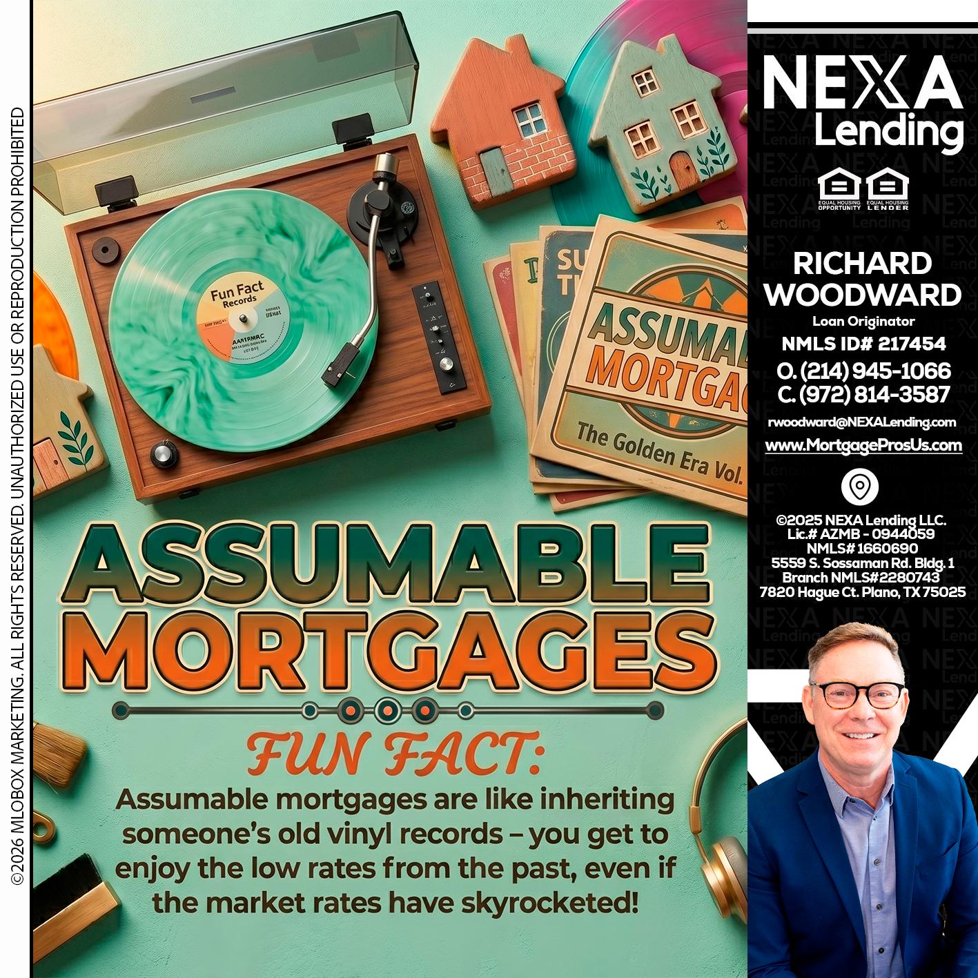 ASSUMABLE MORTGAGES - Richard Woodward -Branch Manager