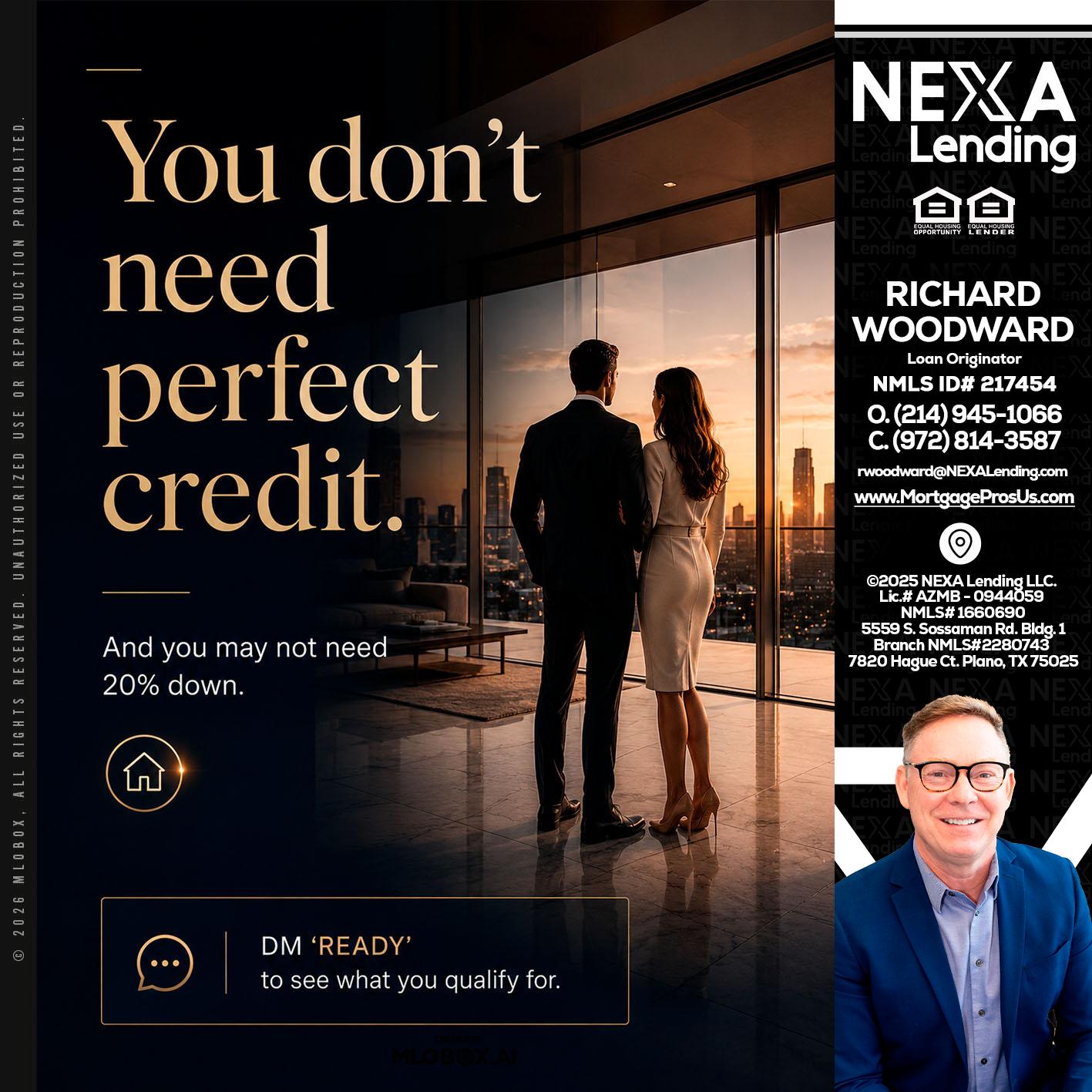 you don't need - Richard Woodward -Branch Manager