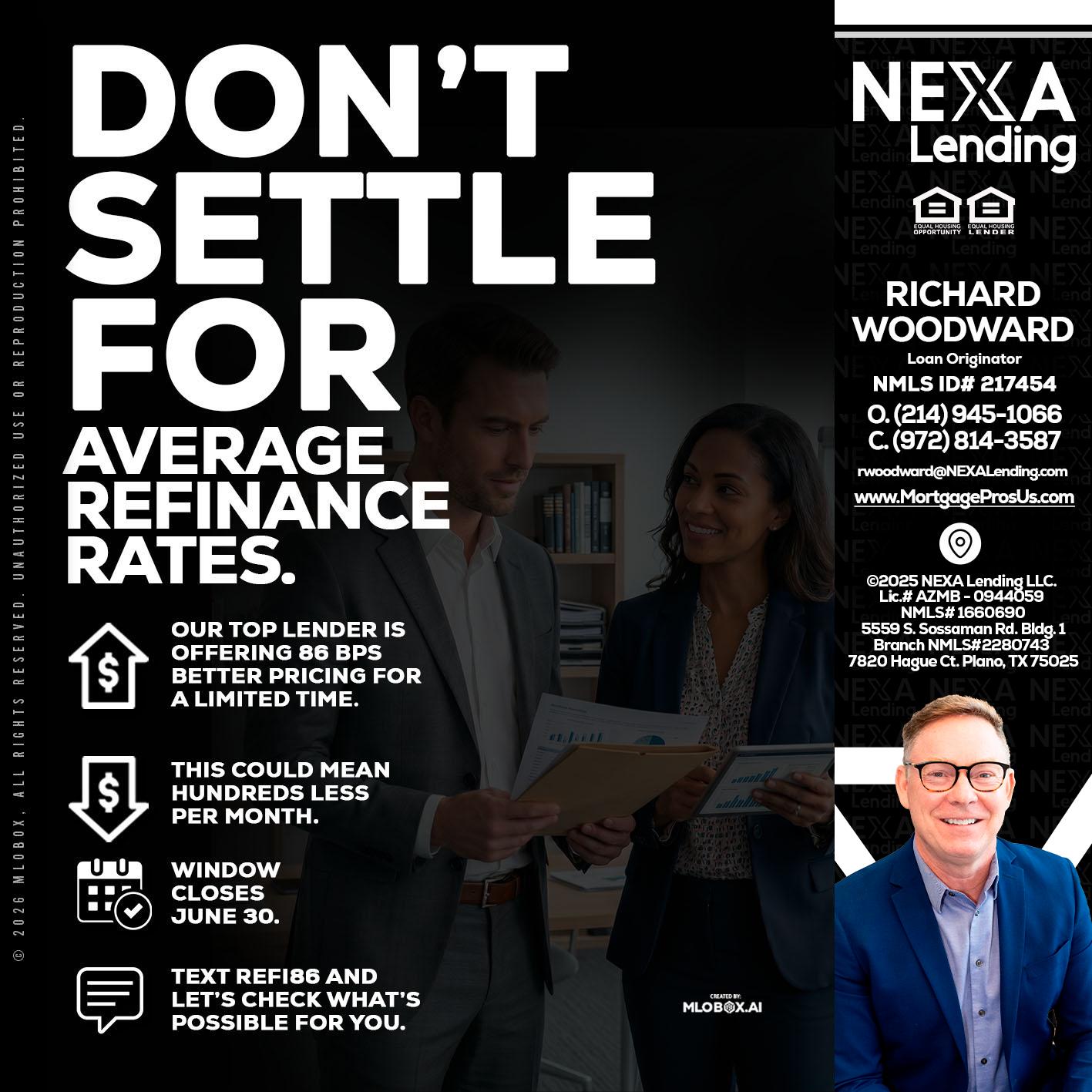dont settle - Richard Woodward -Branch Manager