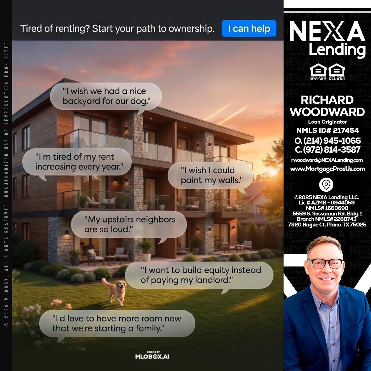 TIRED OF RENTING - Richard Woodward -Branch Manager