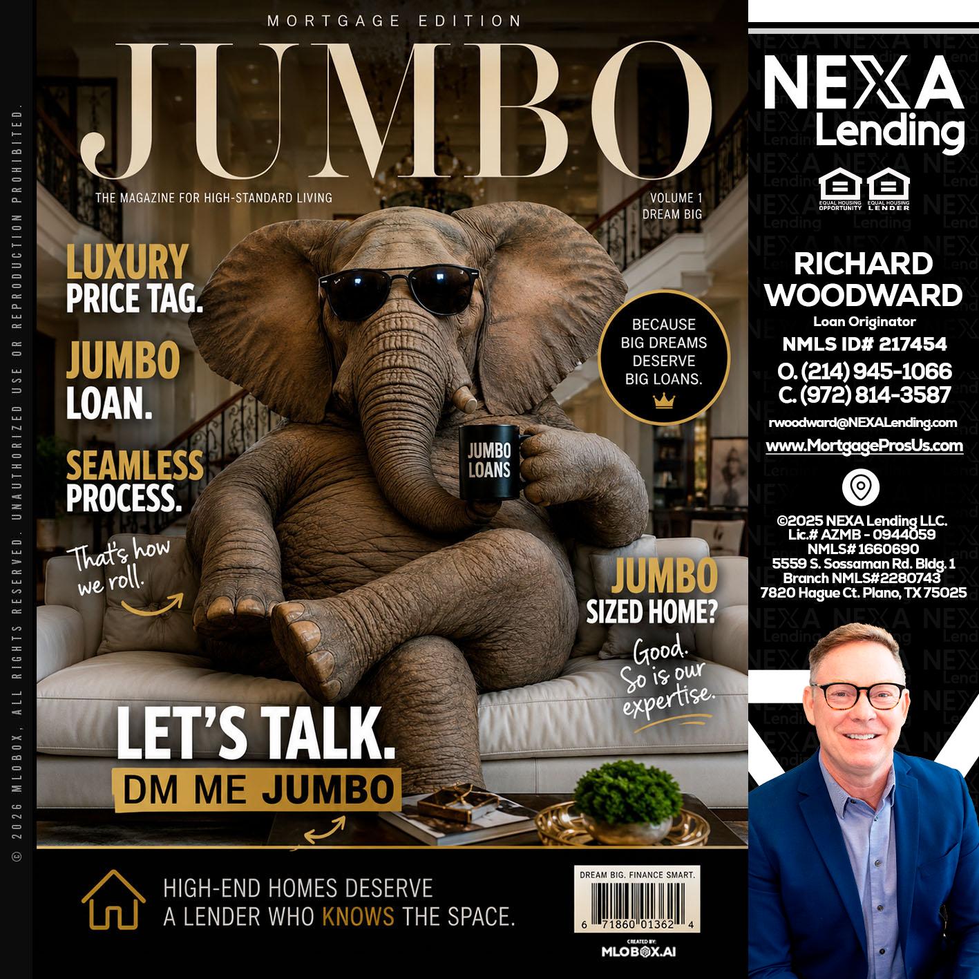 JUMBO LOANS - Richard Woodward -Branch Manager