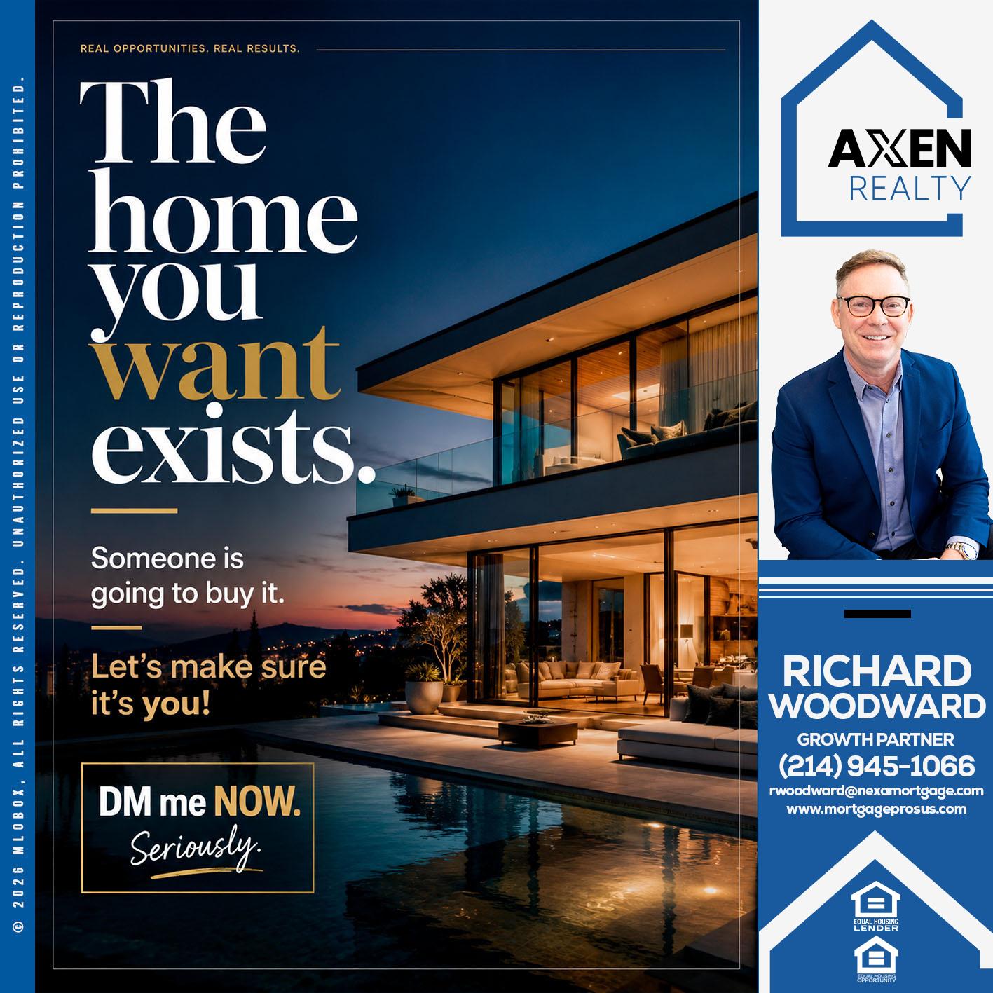 the home you want exist - Richard Woodward -Branch Manager