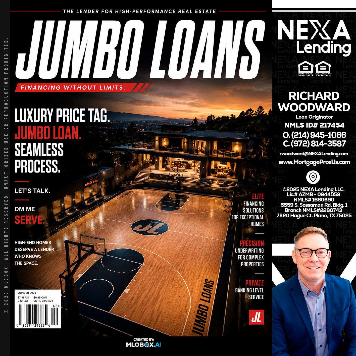 JUMBO LOANS - Richard Woodward -Branch Manager