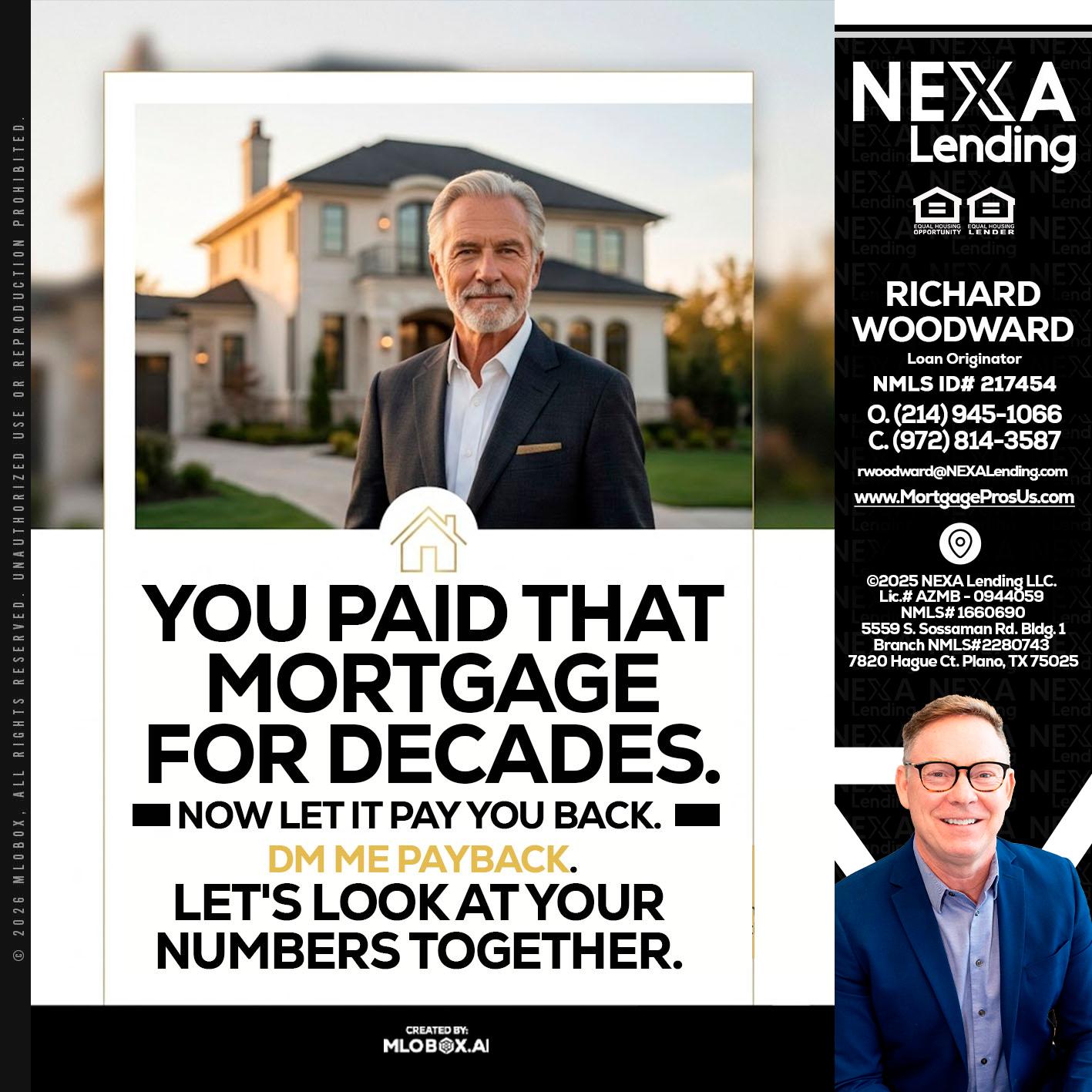 YOU PAID THAT MORTGAGE - Richard Woodward -Branch Manager