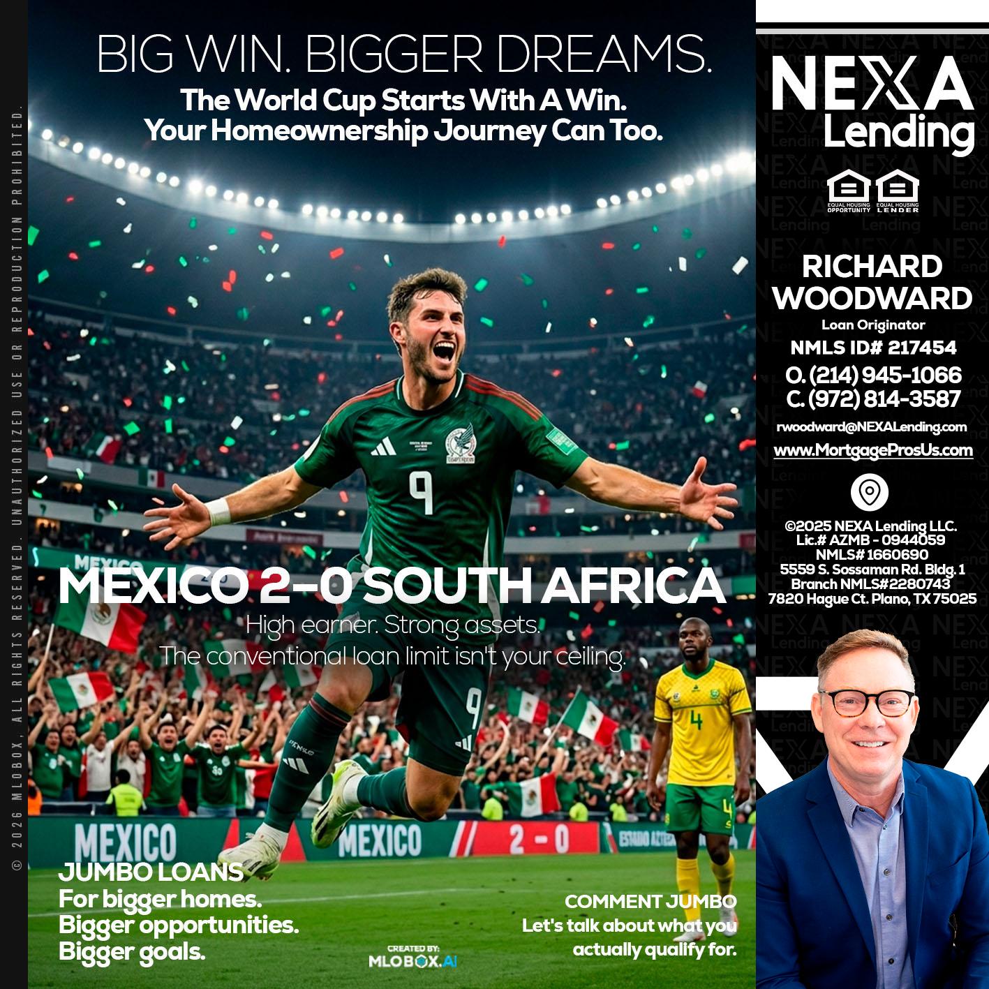 MEXICO 2-0 SOUTH AFRICA - Richard Woodward -Branch Manager