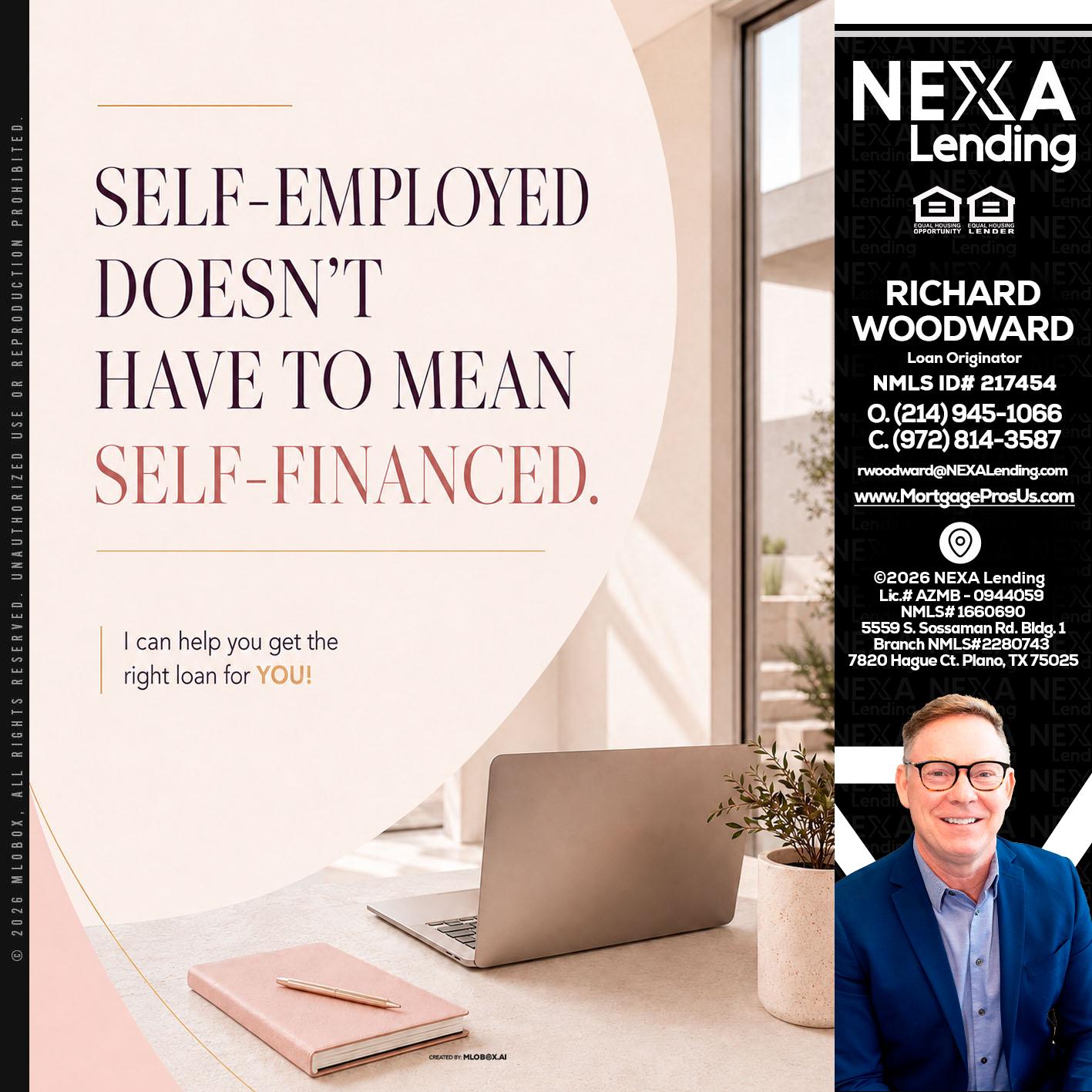 SELF EMPLOYED - Richard Woodward -Branch Manager