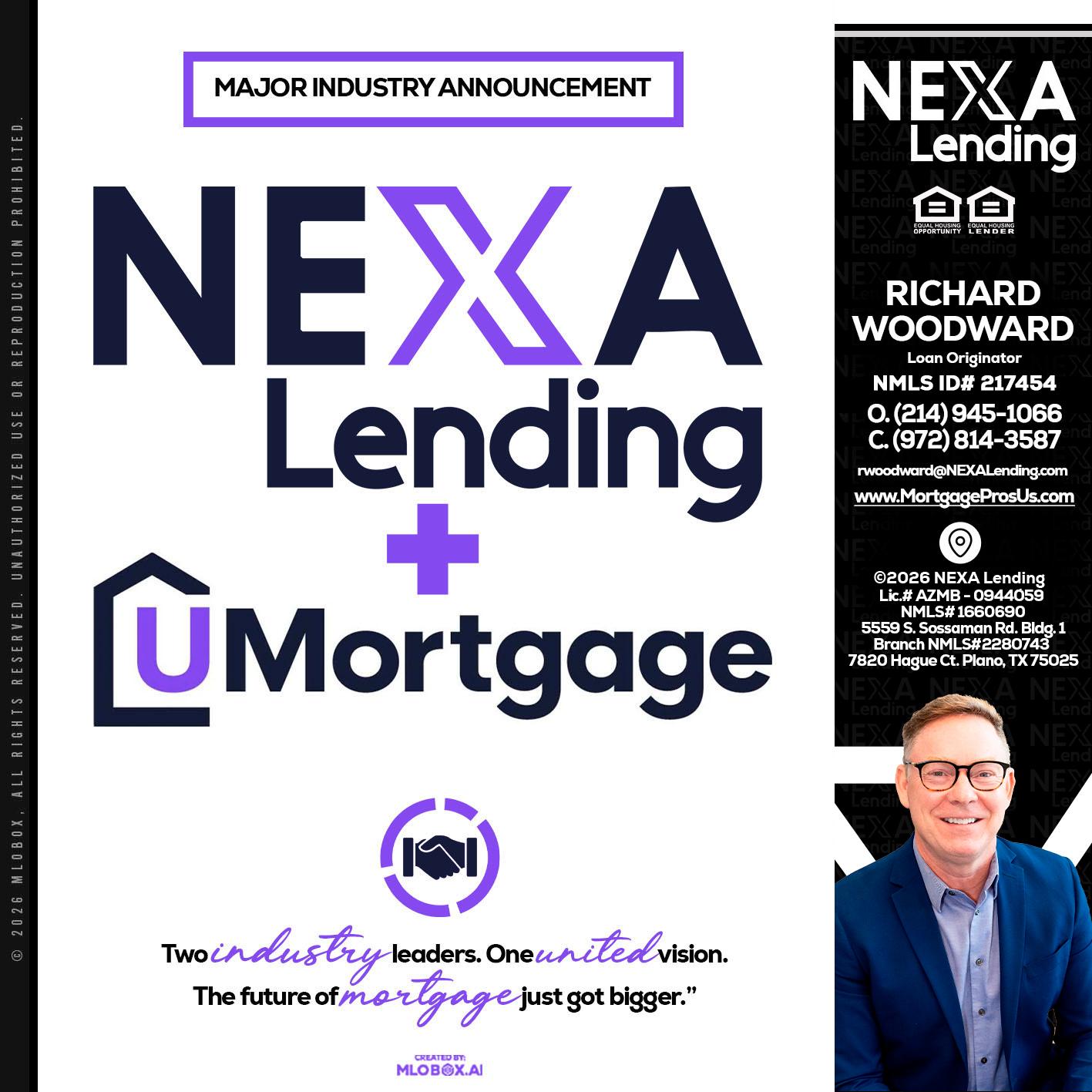NEXA LENDING U MORTGAGE - Richard Woodward -Branch Manager
