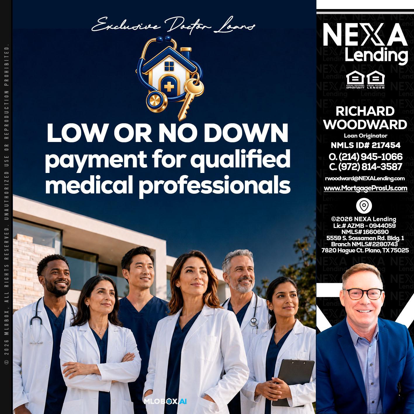 DOCTOR LOANS - Richard Woodward -Branch Manager